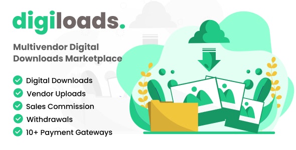 Digiloads – Multivendor Digital Downloads Marketplace v-1.0.2